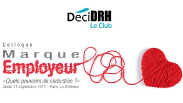 Le club DéciDRH décrypte les composantes de la marque employeur