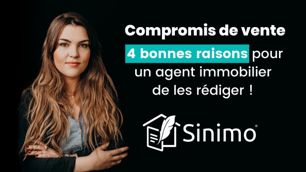 4 bonnes raisons pour un agent immobilier de rédiger lui-même un compromis de vente