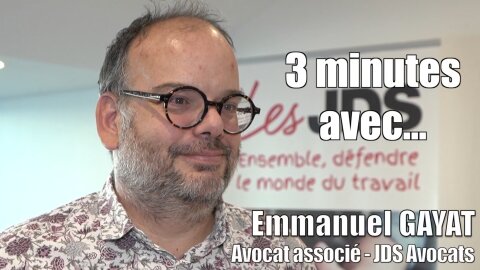 Interview vidéo d’Emmanuel Gayat, avocat associé au cabinet JDS Avocats - 