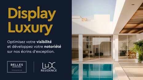 Display Luxury (Groupe SeLoger) - © D.R.