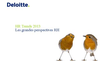 Etude Deloitte : les cinq tendances RH à retenir