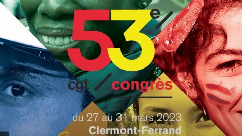 53ème congrès confédéral de la CGT à Clermont-Ferrand - © D.R.