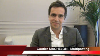 4 min 30 avec Gautier Machelon, CEO Multiposting