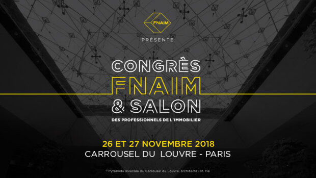Congrès de la FNAIM : top départ pour les inscriptions