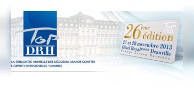 Agenda : la 26<sup>e</sup> édition de Top DRH se déroulera les 27 et 28 novembre prochains - D.R.