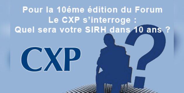 Votre SIRH dans 10 ans… - D.R.