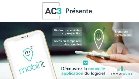 AC3-ImmoFacile lance, Mobil’IT, sa nouvelle application mobile - D.R.