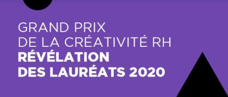11e Grand Prix de la Créativité RH 2020 - © D.R.