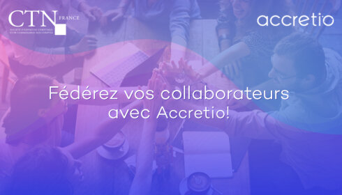 Fédérez vos collaborateurs avec Accretio ! - D.R.