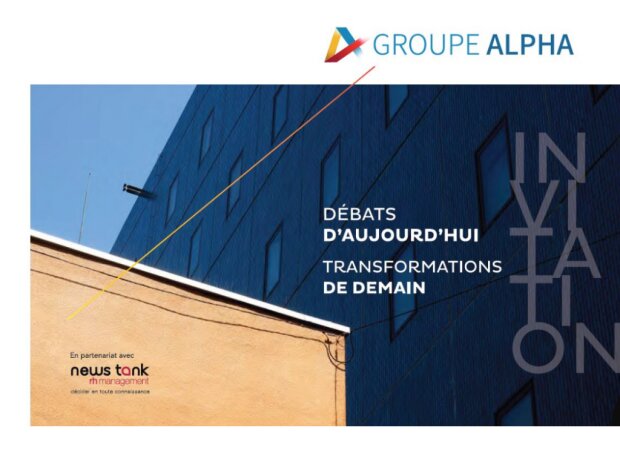 Groupe Alpha : 2<sup>e</sup> édition de « Débats d’aujourd’hui, transformations de demain » le 17/03/2022