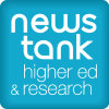 News Tank Higher Ed & Research