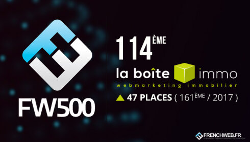 La Boîte Immo, 114<sup>e</sup> du Classement FW 500 2018 ! - D.R.