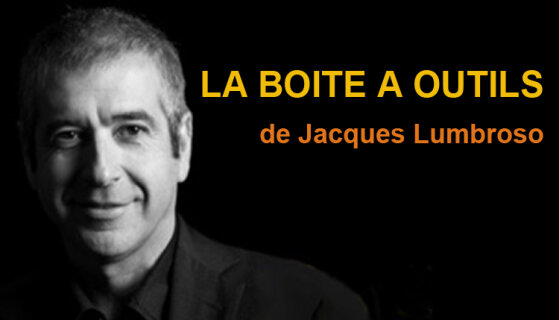 « La boîte à outils » de Jacques Lumbroso : demandez le programme - D.R.