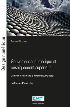Un ouvrage de Bertrand Mocquet publié aux Presses des Mines, collection Design numérique - © D.R.
