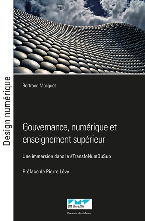 Un ouvrage de Bertrand Mocquet publié aux Presses des Mines, collection Design numérique  - © D.R.